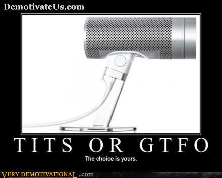 Tits or GTFO