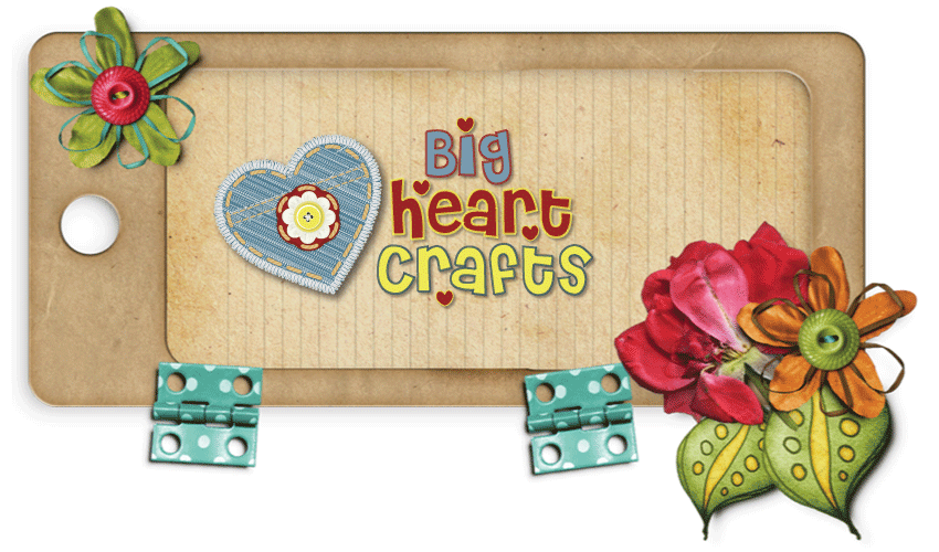 Big Heart Crafts Blog