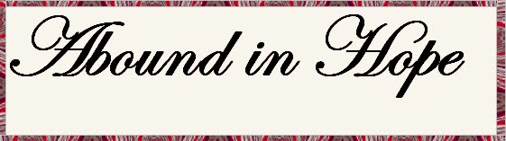 Abound in Hope