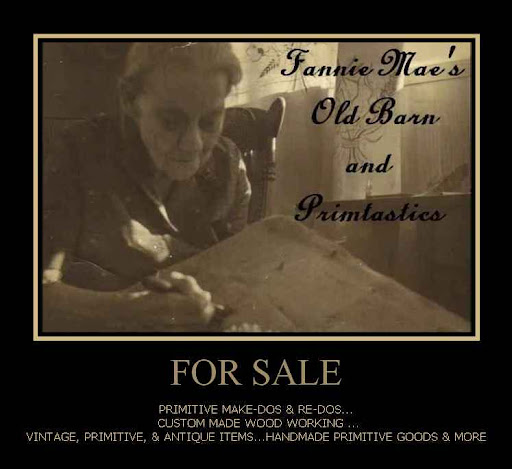 Fannie Mae's Old Barn and Primtastics