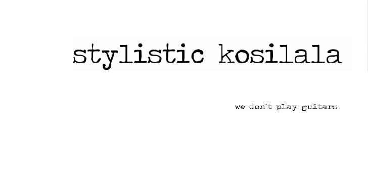 Stylistic Kosilala