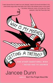 [why+is+my+mother+getting+a+tattoo.jpg]
