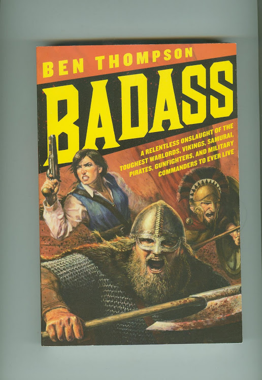 BADASSES by Ben Thompson