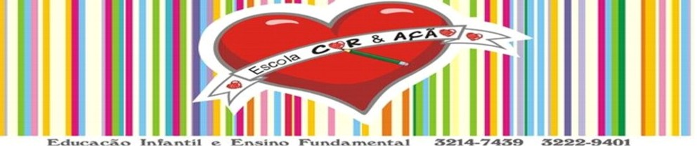 *** ESCOLA "COR & AÇÃO" *** A  Escola que os Pais desejam e os Filhos SONHAM...