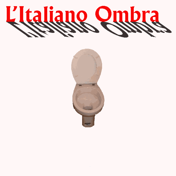 L'Italiano Ombra