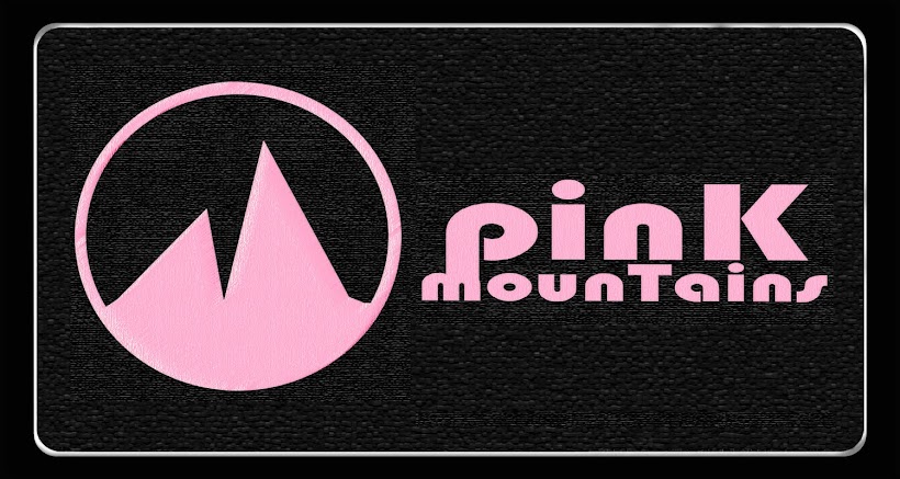 pinK mounTains