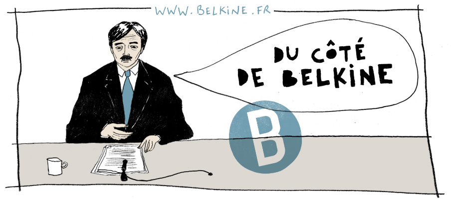 <sup><em>Du côté de</em></sup> BELKINE