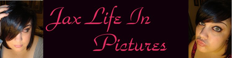 Jax Life in Pictures