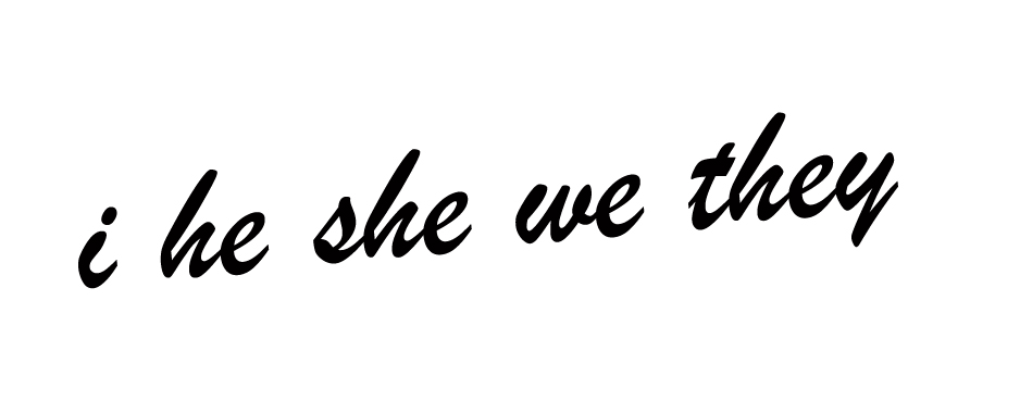 i he she we they