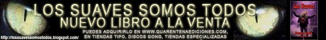 LIBRO - LOS SUAVES SOMOS TODOS