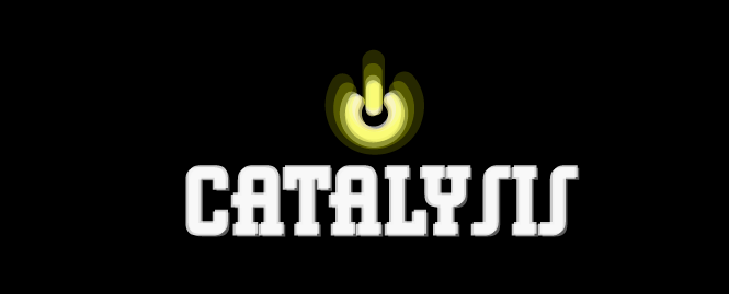 CATALYSIS