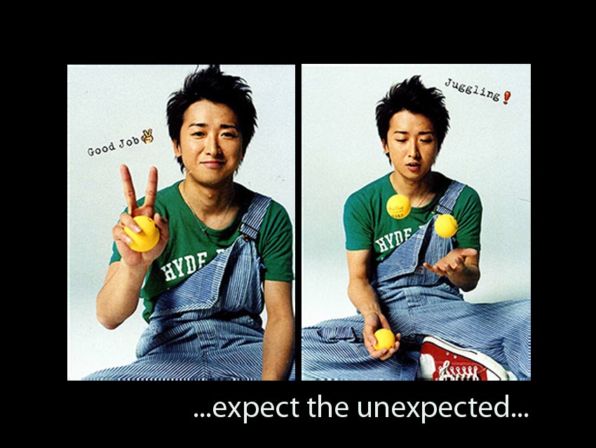 ...expect the unexpected...