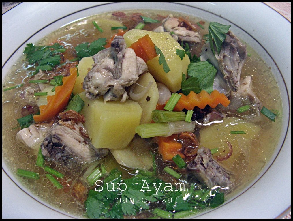 Resepi Sup Ayam Hanieliza September Ox