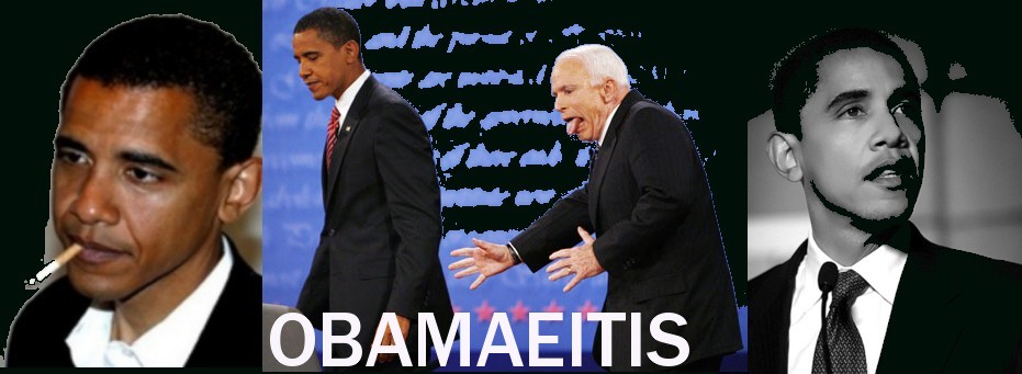 Obamaeitis:: I Believe. That The World. Should Revolve. Around Me.