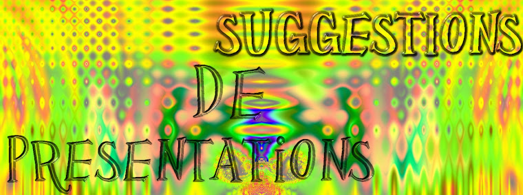 (SUGGESTIONS DE PRÉSENTATIONS)