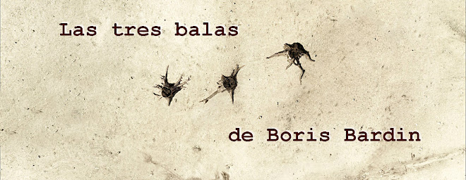 Las tres balas de Boris Bardin