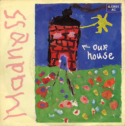 [madness-our_house_s.jpg]