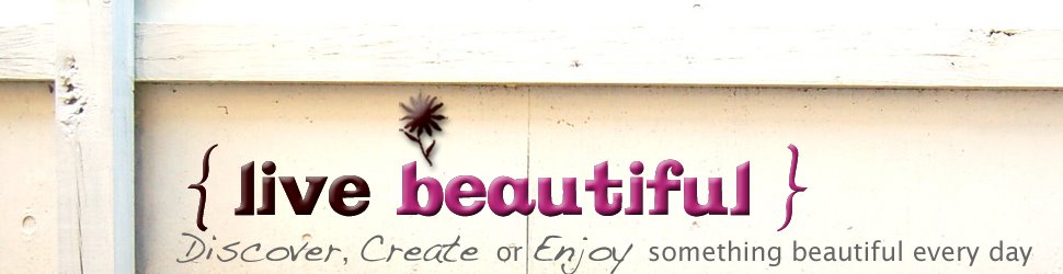 To Live Beautiful