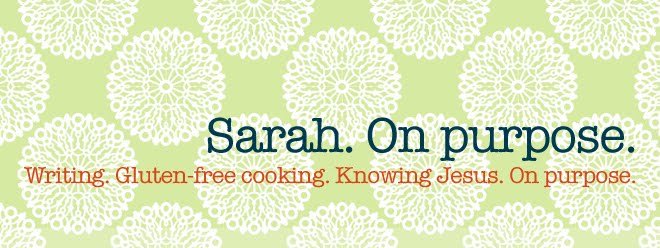 Sarah. On Purpose.