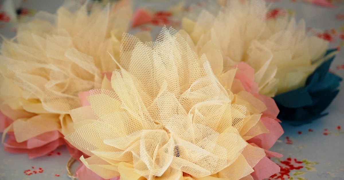 Tissue Paper and Tulle Flower Tutorial.