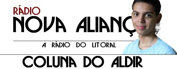 Coluna do Aldir / Rádio Nova Aliança