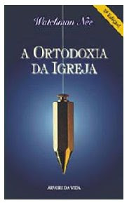 Download de Livros Evangélicos: A Ortodoxia da Igreja