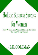 Holistic Business Success for Women