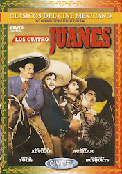 Los Cuatro Juanes (Dir. Miguel Zacarias. Con Antonio Aguilar y Javier Solis)