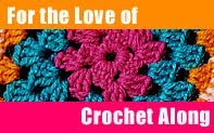 For The Love of Crochet along