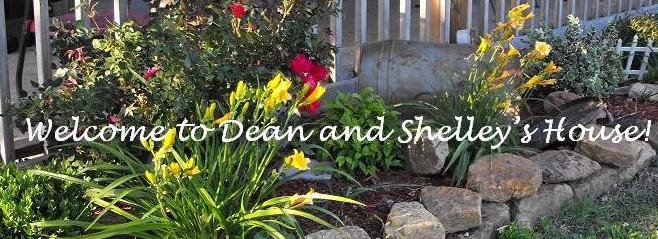 Welcome to Dean & Shelley's House!