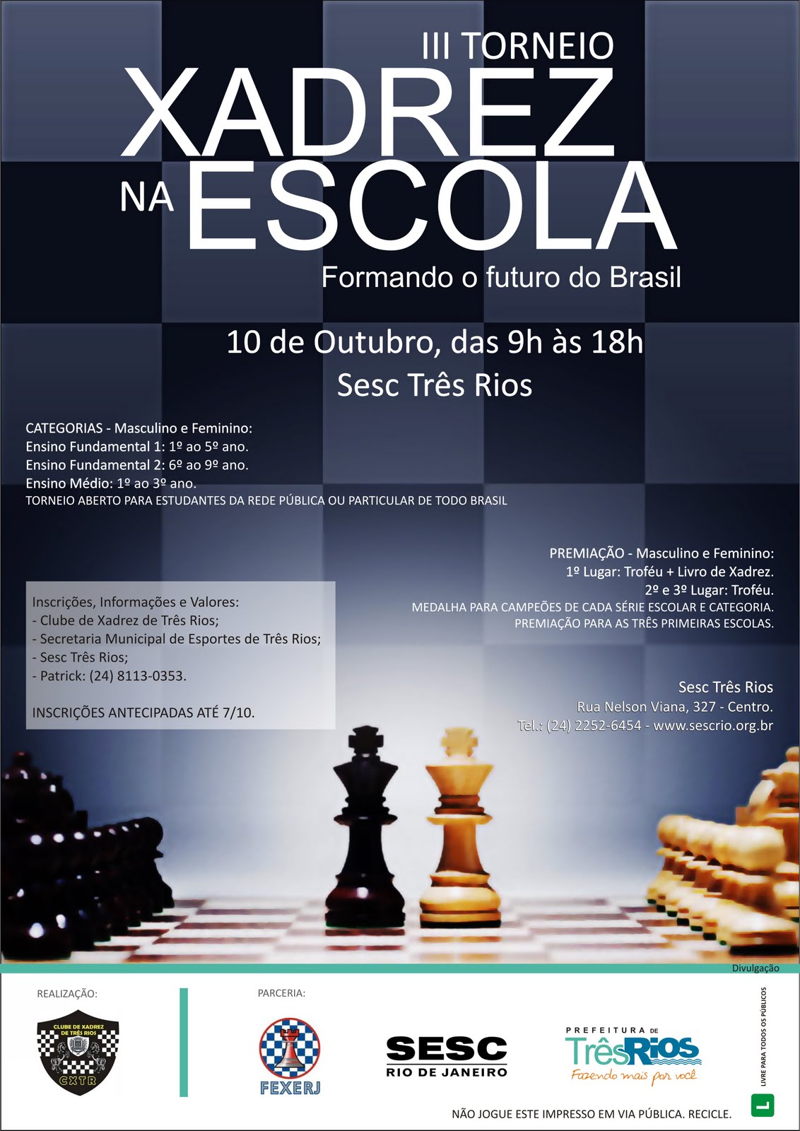 Clube de Xadrez de Três Rios: VEM AÍ O MAIOR TORNEIO DE XADREZ ESCOLAR DO  ESTADO DO RIO DE JANEIRO!! GRUPO MIL APÓIA O EVENTO!!