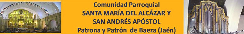 Blog de la Parroquia de Santa María del Alcázar y San Andrés de Baeza