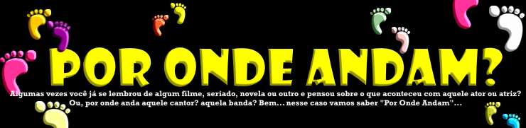Jonas Torres - “Bacana” De Armação Ilimitada – Por Onde Anda? Jonas Torres - “Bacana” De Armação Ilimitada – Por Onde Anda?