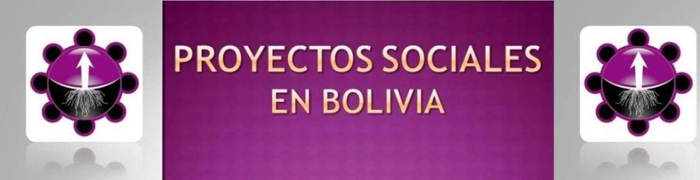 Proyectos Sociales en Bolivia