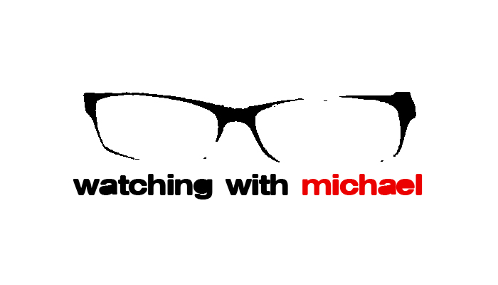 Watching With Michael