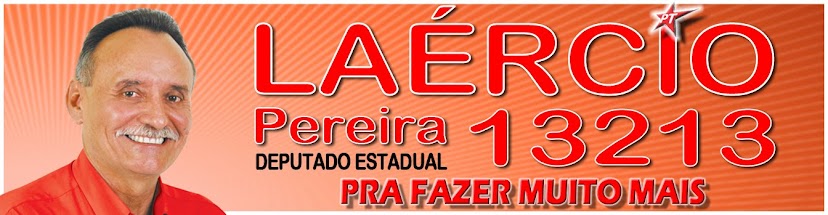 Laércio Pereira .:::. Deputado Estadual .:::. 13213