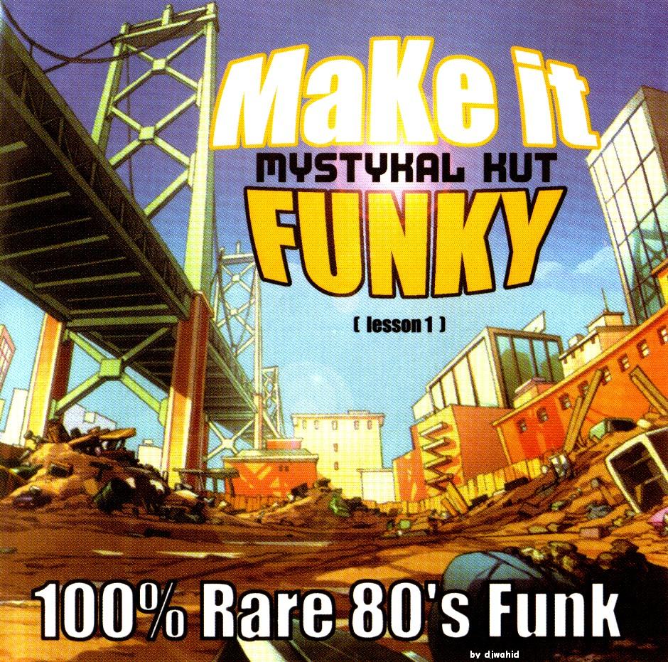 [dj_mystykal_kut-make_it_funky_vol_1-front-2002.JPG]
