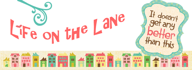Life on the Lane