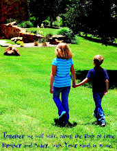 Together we will walk, along the path of time, Brother and Sister, with Your hand in Mine.