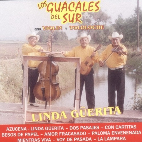 [Los+Guacales+del+Sur+-+Linda+Guerita+-+00+-+Front.jpg]