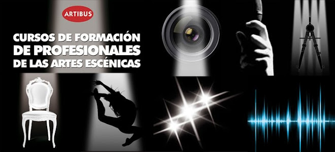 FORMACIÓN DE PROFESIONALES DE LAS ARTES ESCÉNICAS