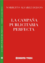 LA CAMPAÑA PUBLICITARIA PERFECTA