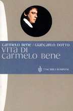 Vita di Carmelo Bene