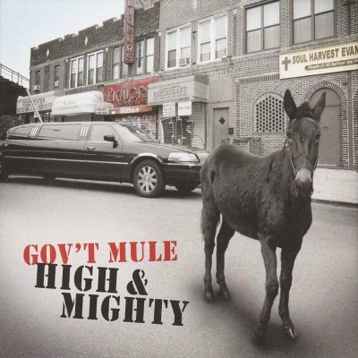 [Gov't+Mule,+2006,+High+and+Mighty+-+Front.jpg]