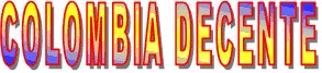 Propuestas para una Colombia Decente