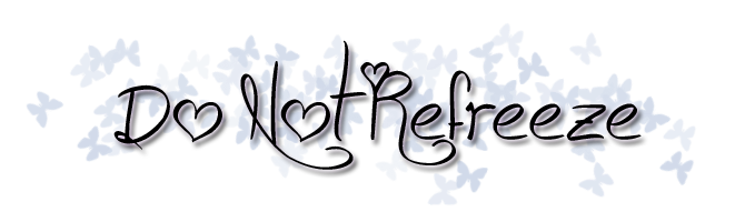 Do Not Refreeze