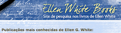 LIVROS DE ELLEN WHITE