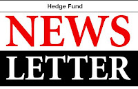 Hedge Fund Newsletter Hedge Fund Newsletter