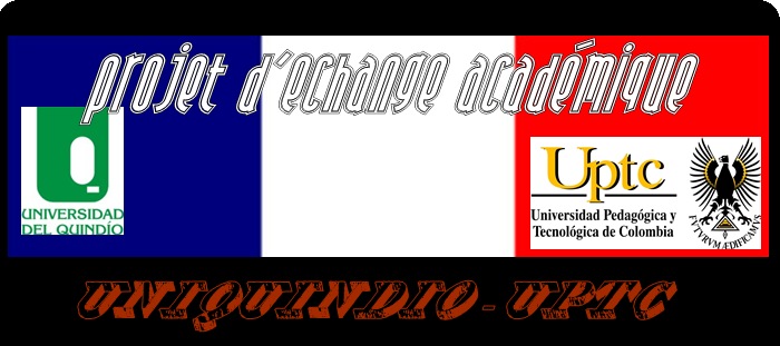 Projet d'echange Académique Uniquindio-UPTC‏
