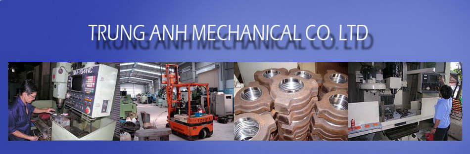 TRUNG ANH MECHANICAL CO. LTD